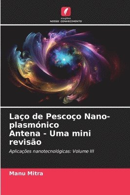 Lao de Pescoo Nano-plasmnico Antena - Uma mini reviso 1