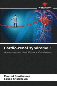 bokomslag Cardio-renal syndrome