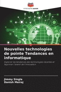 bokomslag Nouvelles technologies de pointe Tendances en informatique