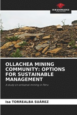 bokomslag Ollachea Mining Community
