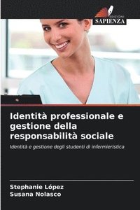bokomslag Identit professionale e gestione della responsabilit sociale
