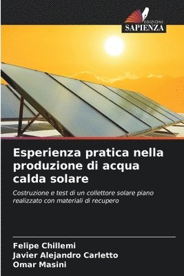 Esperienza pratica nella produzione di acqua calda solare 1
