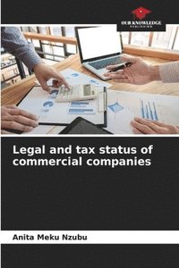 bokomslag Legal and tax status of commercial companies