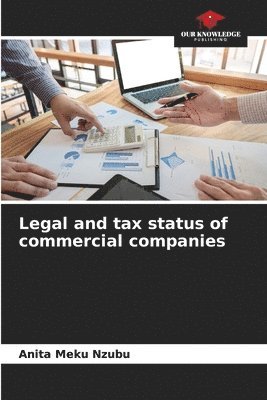 bokomslag Legal and tax status of commercial companies