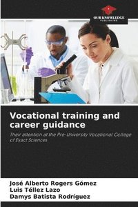 bokomslag Vocational training and career guidance