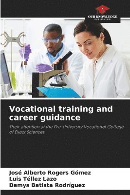 Vocational training and career guidance 1