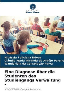 Eine Diagnose ber die Studenten des Studiengangs Verwaltung - 1