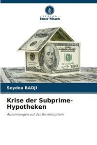bokomslag Krise der Subprime-Hypotheken