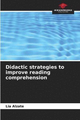 Didactic strategies to improve reading comprehension 1