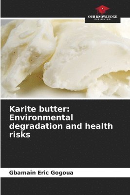 Karite butter 1