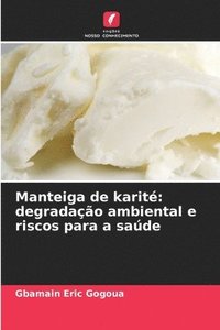 bokomslag Manteiga de karit