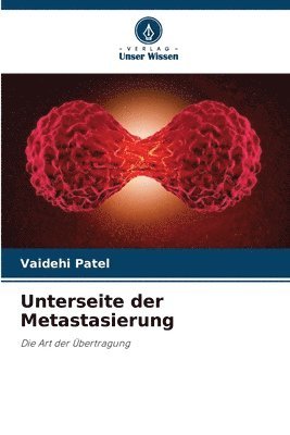 bokomslag Unterseite der Metastasierung