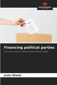 bokomslag Financing political parties
