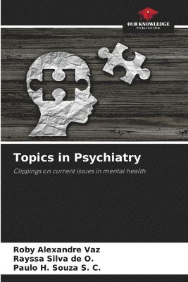 Topics in Psychiatry 1