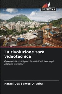 bokomslag La rivoluzione sar videotecnica