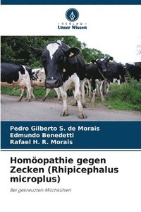 bokomslag Homopathie gegen Zecken (Rhipicephalus microplus)