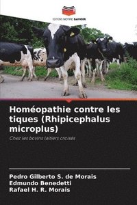 bokomslag Homopathie contre les tiques (Rhipicephalus microplus)