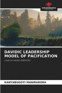 bokomslag Davidic Leadership Model of Pacification