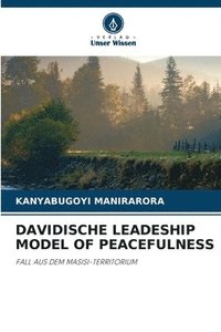 bokomslag Davidische Leadeship Model of Peacefulness
