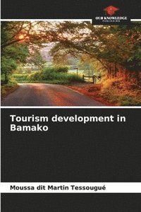 bokomslag Tourism development in Bamako