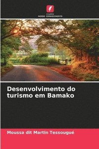 bokomslag Desenvolvimento do turismo em Bamako