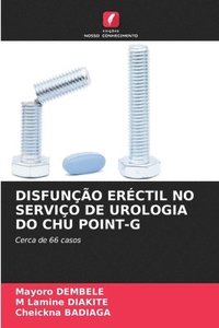 bokomslag Disfuno Erctil No Servio de Urologia Do Chu Point-G