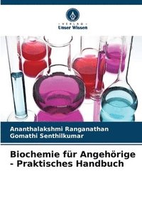 bokomslag Biochemie fr Angehrige - Praktisches Handbuch