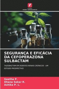 bokomslag Segurana E Eficcia Da Cefoperazona Sulbactam