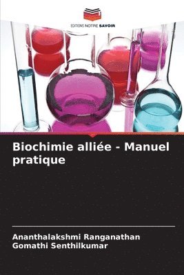 Biochimie allie - Manuel pratique 1