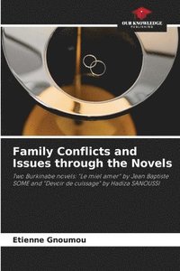 bokomslag Family Conflicts and Issues through the Novels