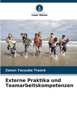 Externe Praktika und Teamarbeitskompetenzen 1