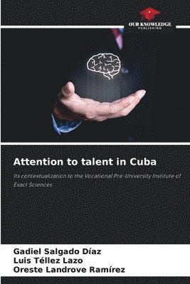 Attention to talent in Cuba 1