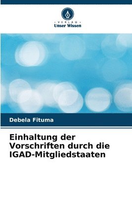 bokomslag Einhaltung der Vorschriften durch die IGAD-Mitgliedstaaten