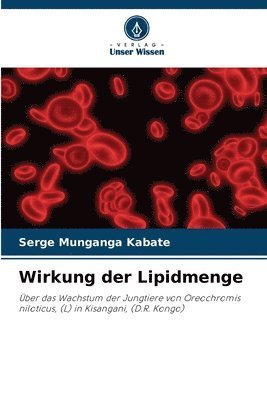 Wirkung der Lipidmenge 1