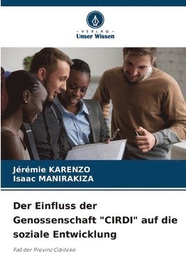 bokomslag Der Einfluss der Genossenschaft &quot;CIRDI&quot; auf die soziale Entwicklung