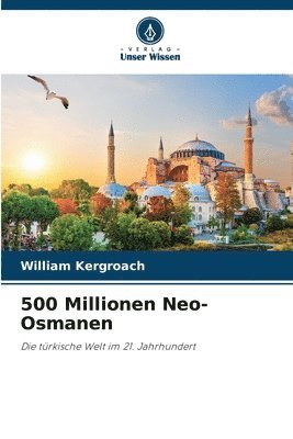 500 Millionen Neo-Osmanen 1
