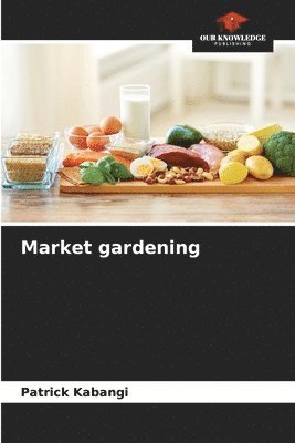 bokomslag Market gardening
