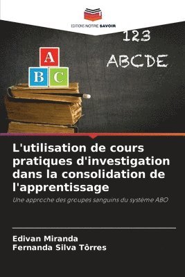 L'utilisation de cours pratiques d'investigation dans la consolidation de l'apprentissage 1