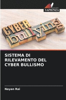 Sistema Di Rilevamento del Cyber Bullismo 1