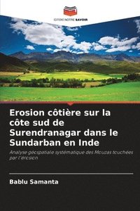 bokomslag Erosion ctire sur la cte sud de Surendranagar dans le Sundarban en Inde