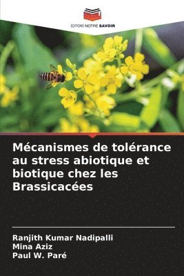 Mcanismes de tolrance au stress abiotique et biotique chez les Brassicaces 1