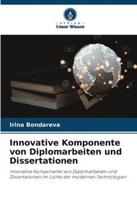 bokomslag Innovative Komponente von Diplomarbeiten und Dissertationen