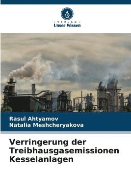 Verringerung der Treibhausgasemissionen Kesselanlagen 1