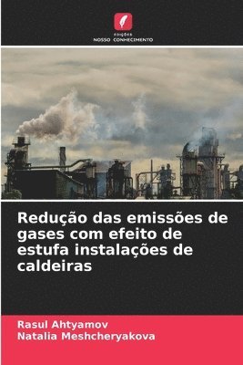 Reduo das emisses de gases com efeito de estufa instalaes de caldeiras 1
