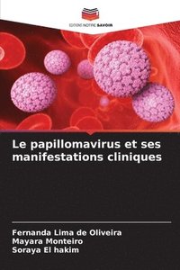 bokomslag Le papillomavirus et ses manifestations cliniques