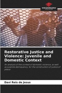 bokomslag Restorative Justice and Violence
