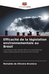 bokomslag Efficacit de la lgislation environnementale au Brsil