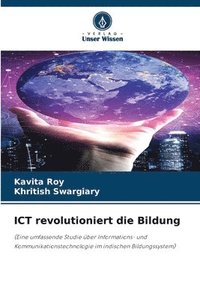 bokomslag ICT revolutioniert die Bildung