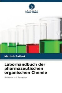 bokomslag Laborhandbuch der pharmazeutischen organischen Chemie