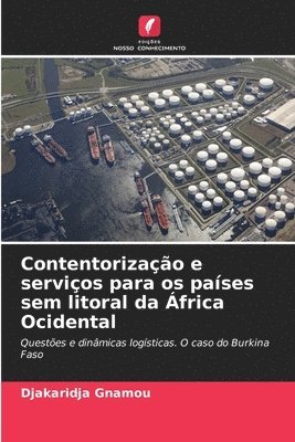 bokomslag Contentorizao e servios para os pases sem litoral da frica Ocidental